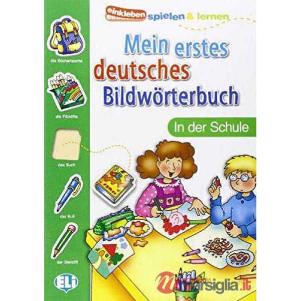 MEIN ERSTES DEUTSCHES - SCHULE