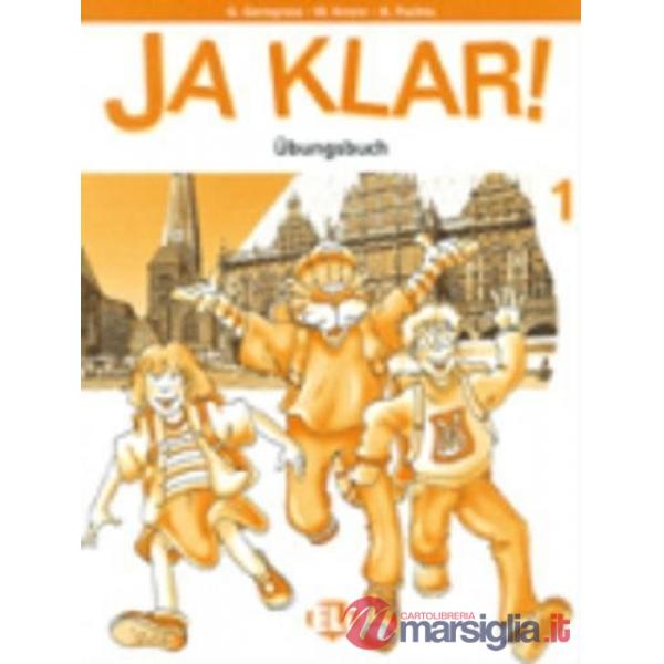 JA KLAR. LIBRO DEGLI ESERCIZI. PER LA SCUOLA ELEMENTARE