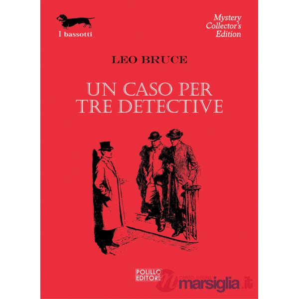 Caso per tre detective (Un)