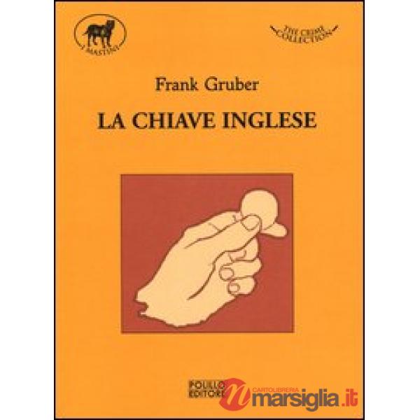 Chiave inglese (La)