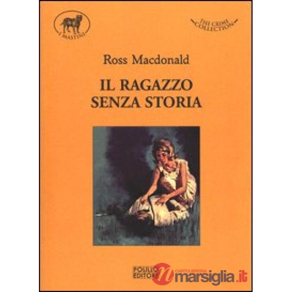 Ragazzo senza storia (Il)