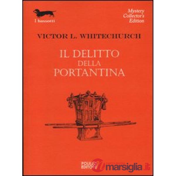Delitto della portantina (Il)