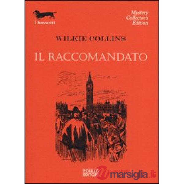 Raccomandato (Il)