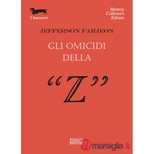 Omicidi della «Z» (Gli)