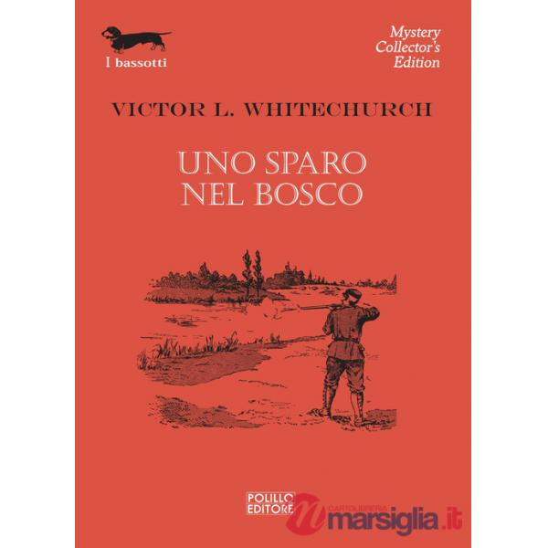 Sparo nel bosco (Uno)
