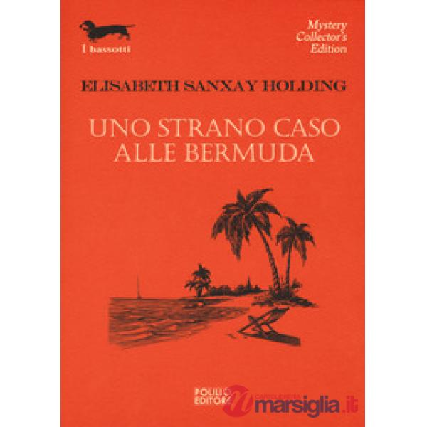 Strano caso alle Bermuda (Uno)