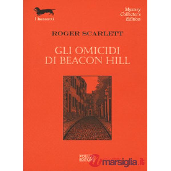 Omicidi di Beacon Hill (Gli)