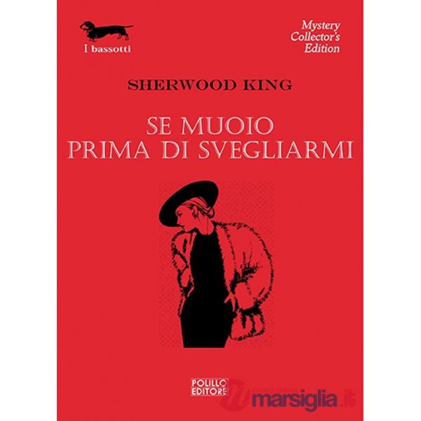 Se muoio prima di svegliarmi
