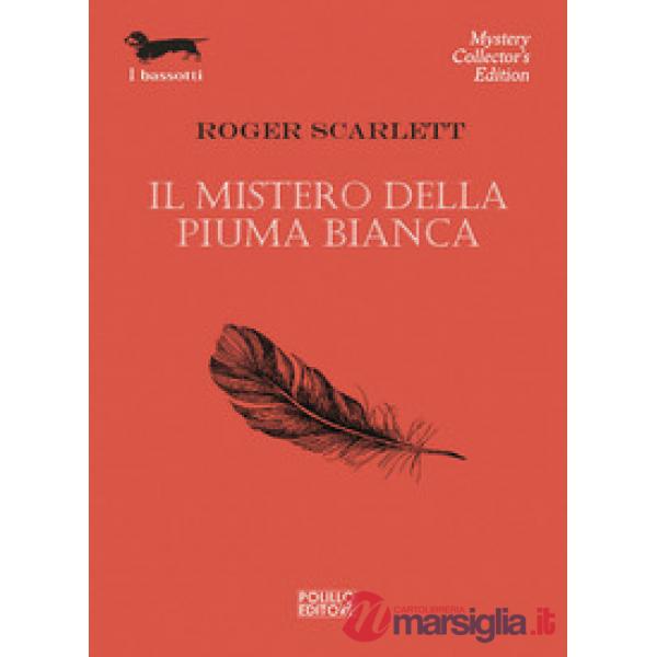 Mistero della piuma bianca (Il)