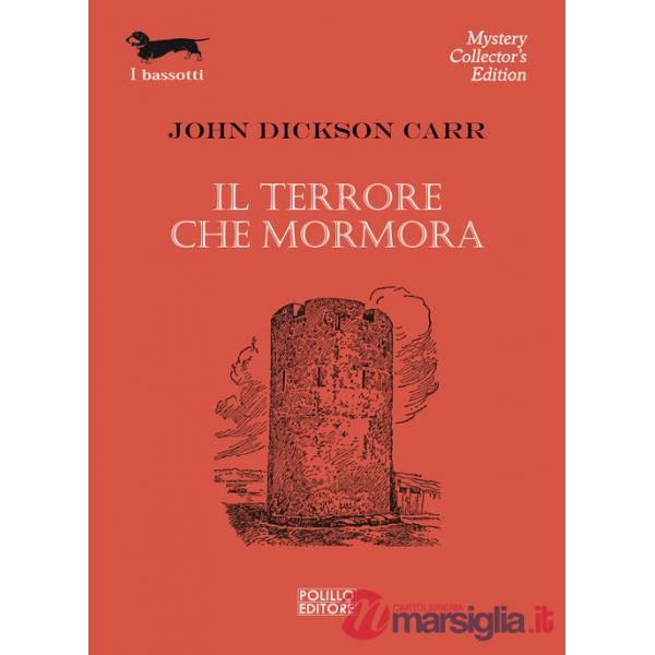Terrore che mormora (Il)