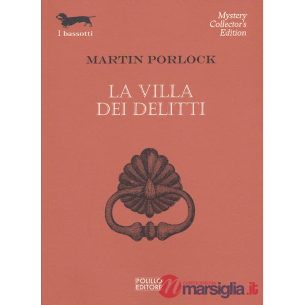 Villa dei delitti (La)