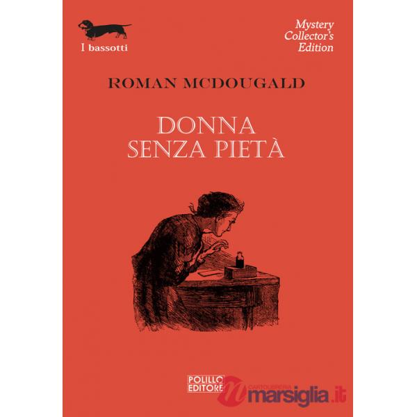 Donna senza pietà
