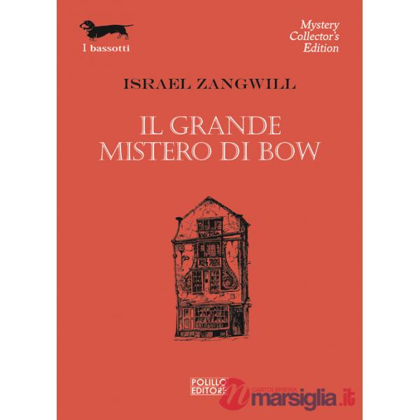 Grande mistero di Bow (Il)
