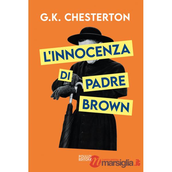 Innocenza di padre Brown. Ediz. integrale (L')