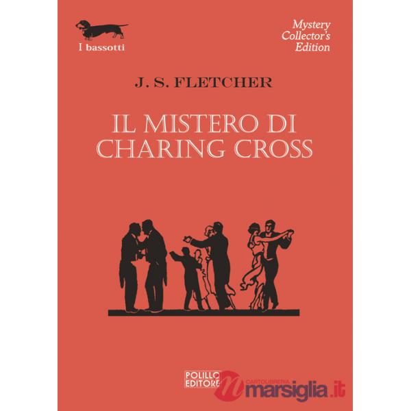Mistero di Charing Cross (Il)