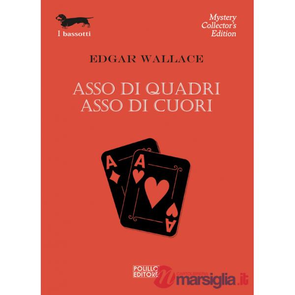 Asso di quadri. Asso di cuori