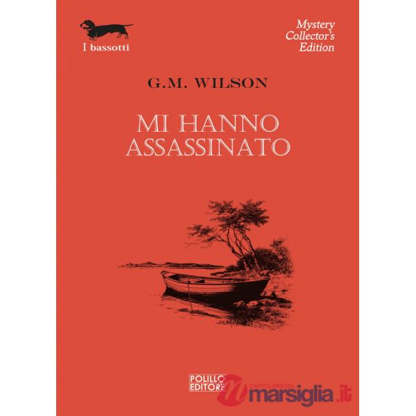 Mi hanno assassinato