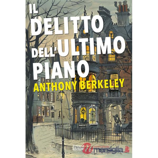 Delitto dell'ultimo piano (Il)