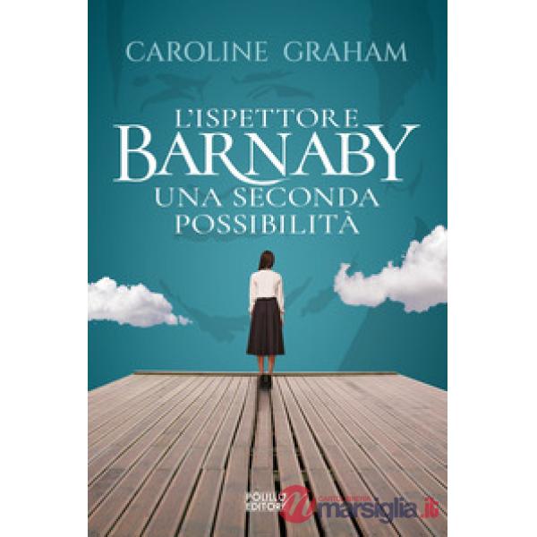 Barnaby. Una seconda possibilità. Vol. 6