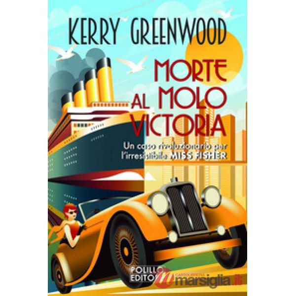 Morte al molo Victoria. Nuova ediz.