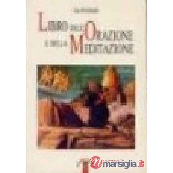 Libro dell'orazione e della meditazione