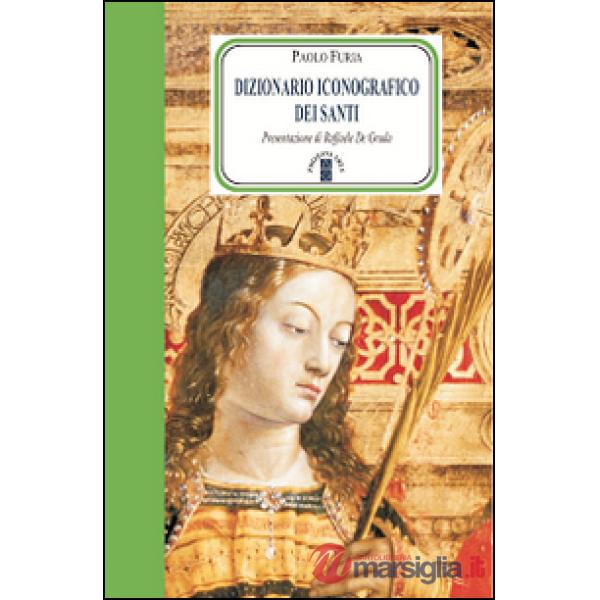 Dizionario iconografico dei santi