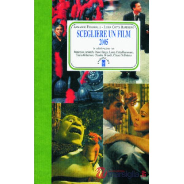 Scegliere un film 2005