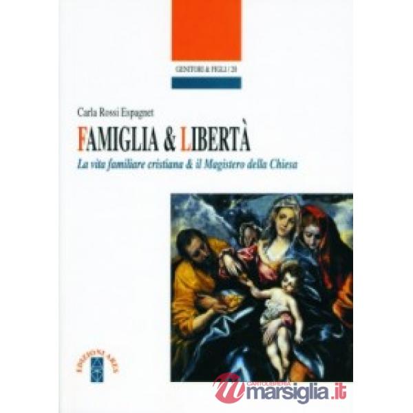 Famiglia e libertà