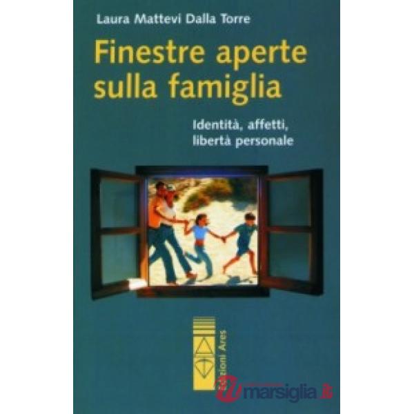 Finestre aperte sulla famiglia