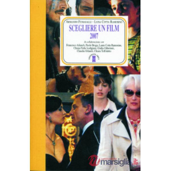 Scegliere un film 2007