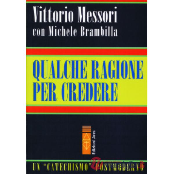 Qualche ragione per credere