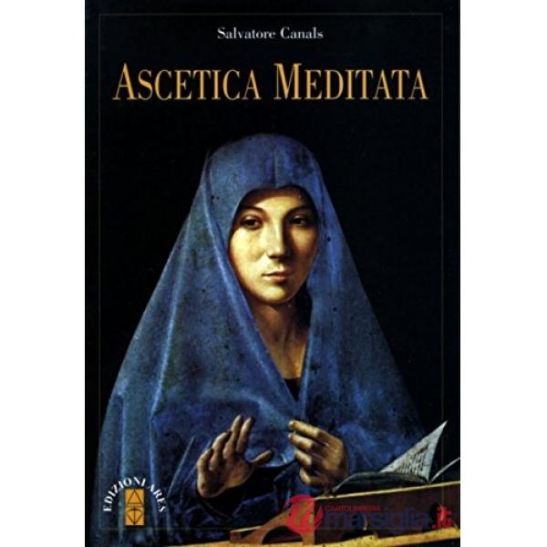 Ascetica meditata