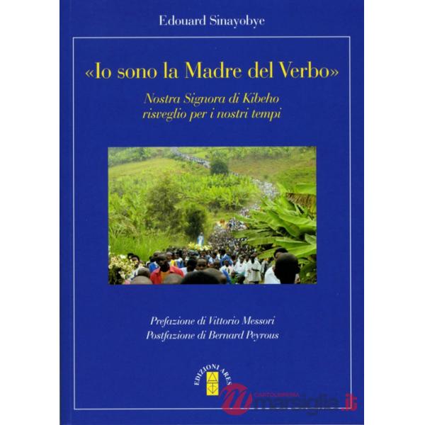 «Io sono la madre del verbo». Nostra signora di Kibeho, risveglio per i nostri tempi
