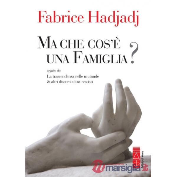 Ma che cos'è una famiglia?