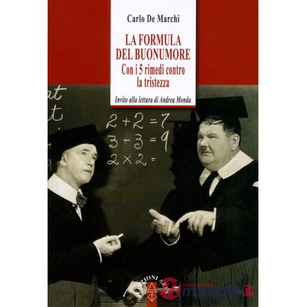 Formula del buonumore. Con i 5 rimedi contro la tristezza (La)