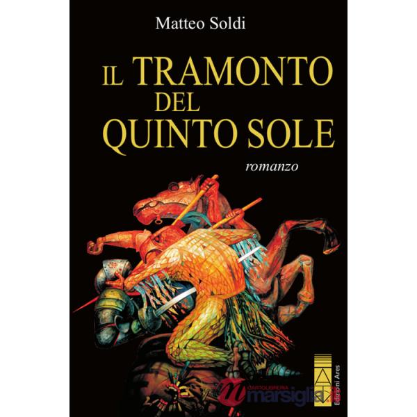 Tramonto del Quinto Sole (Il)