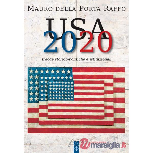 USA 2020. Tracce storico-politiche & istituzionali