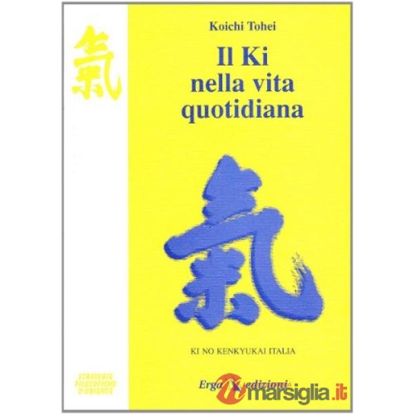 Ki nella vita quotidiana (Il)