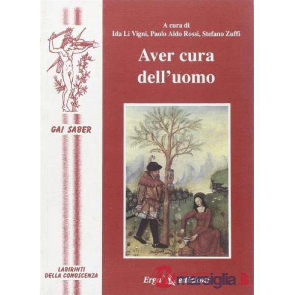 Aver cura dell'uomo