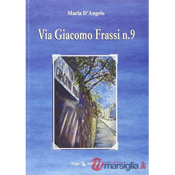 Via Giacomo Frassi n. 9