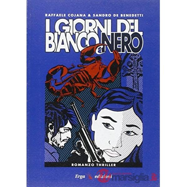 Giorni del bianco e nero (I)