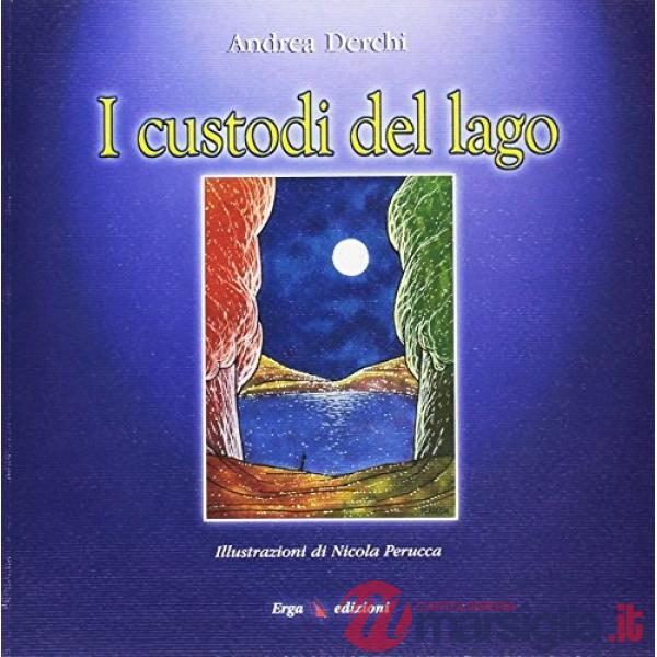 Custodi del lago (I)