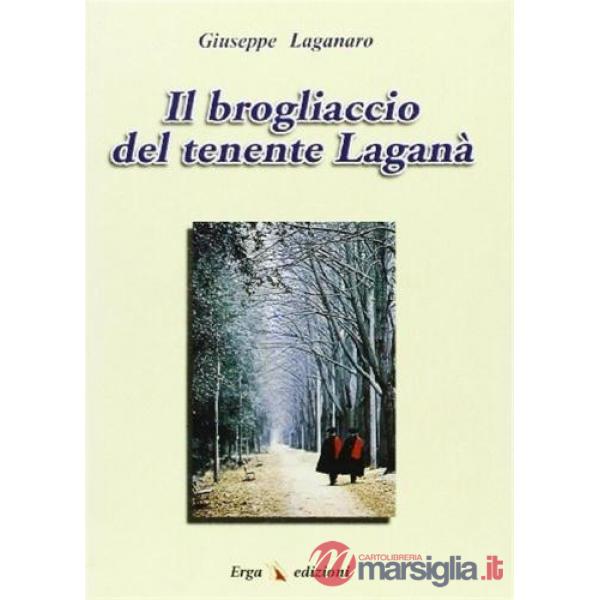 Brogliaccio del tenente Laganà (Il)