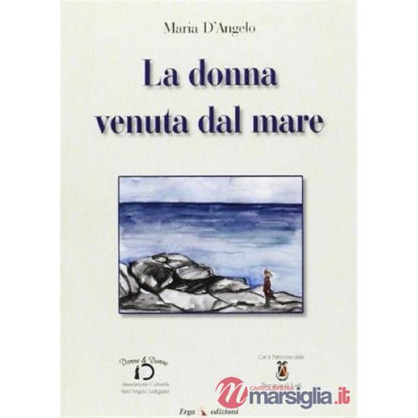 Donna venuta dal mare (La)