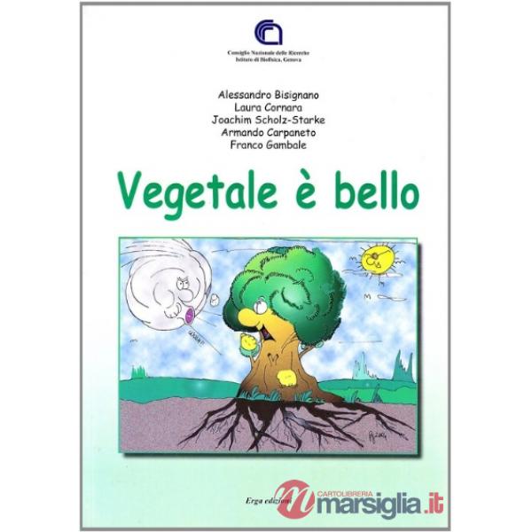 Vegetale è bello