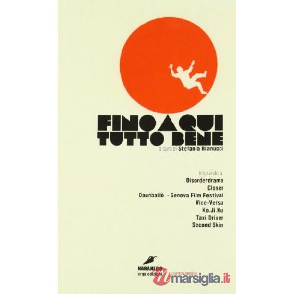 Fino a qui tutto bene