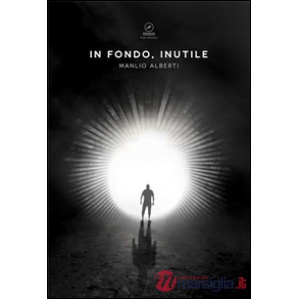 In fondo, inutile