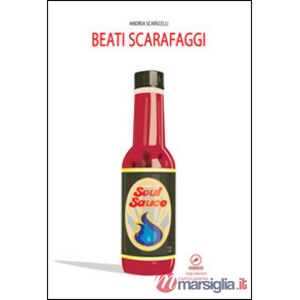 Beati scarafaggi