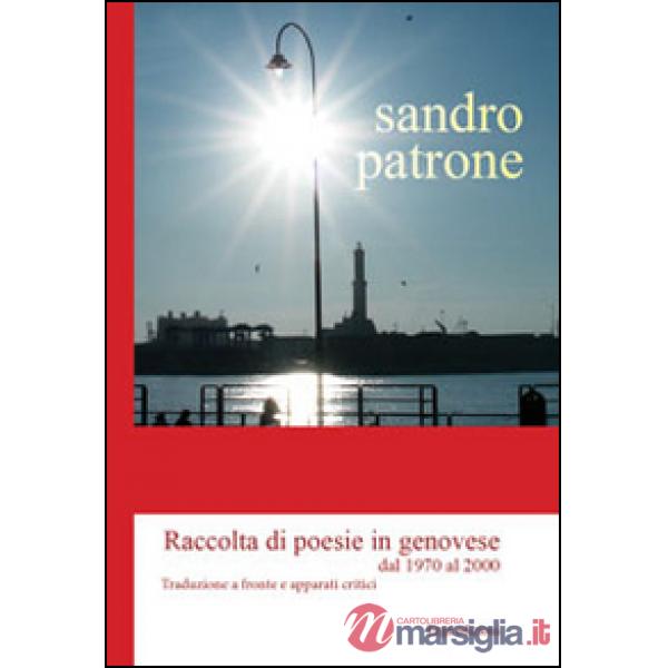 Raccolta di poesie in genovese dal 1970 al 2000. Testo genovese e italiano