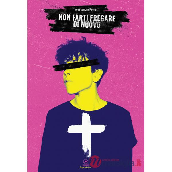 Non farti fregare di nuovo